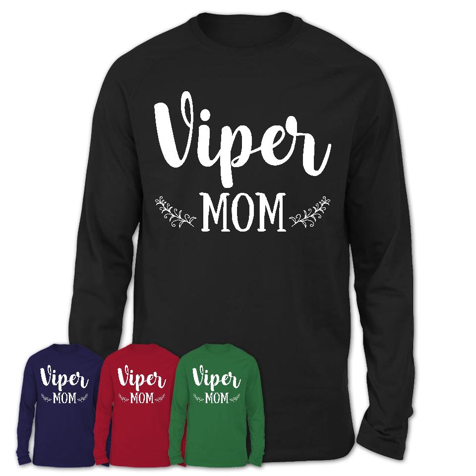 Funny Viper Tshirt, Gift for Viper Lovers, Viper Mom Shirt, Animal Shirt
