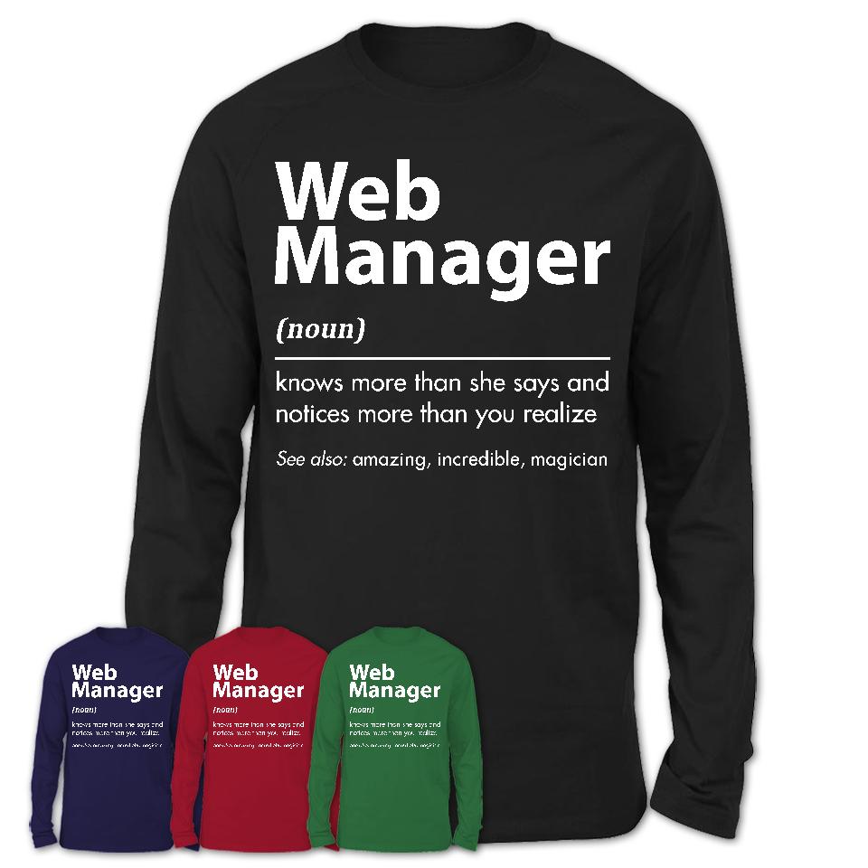 Funny Web Manager Definition Shirt, New Job Gift for Web Manager, Coworker Gift Idea