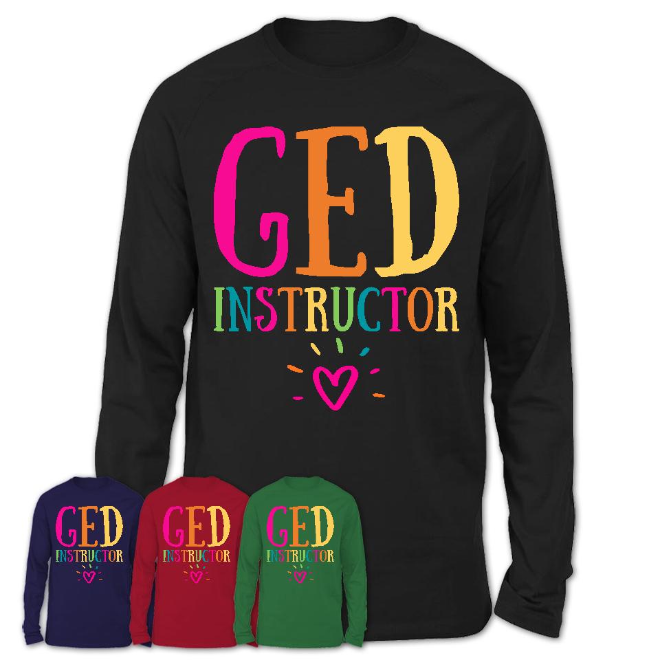 GED Instructor Rainbow Lettering Heart Shirt, Employee Appreciation Gifts