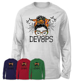 Halloween Devops Shirt, Messy Bun Girl Shirt, Funny Coworker Gift in Halloween, Scary Costume Team Shirt