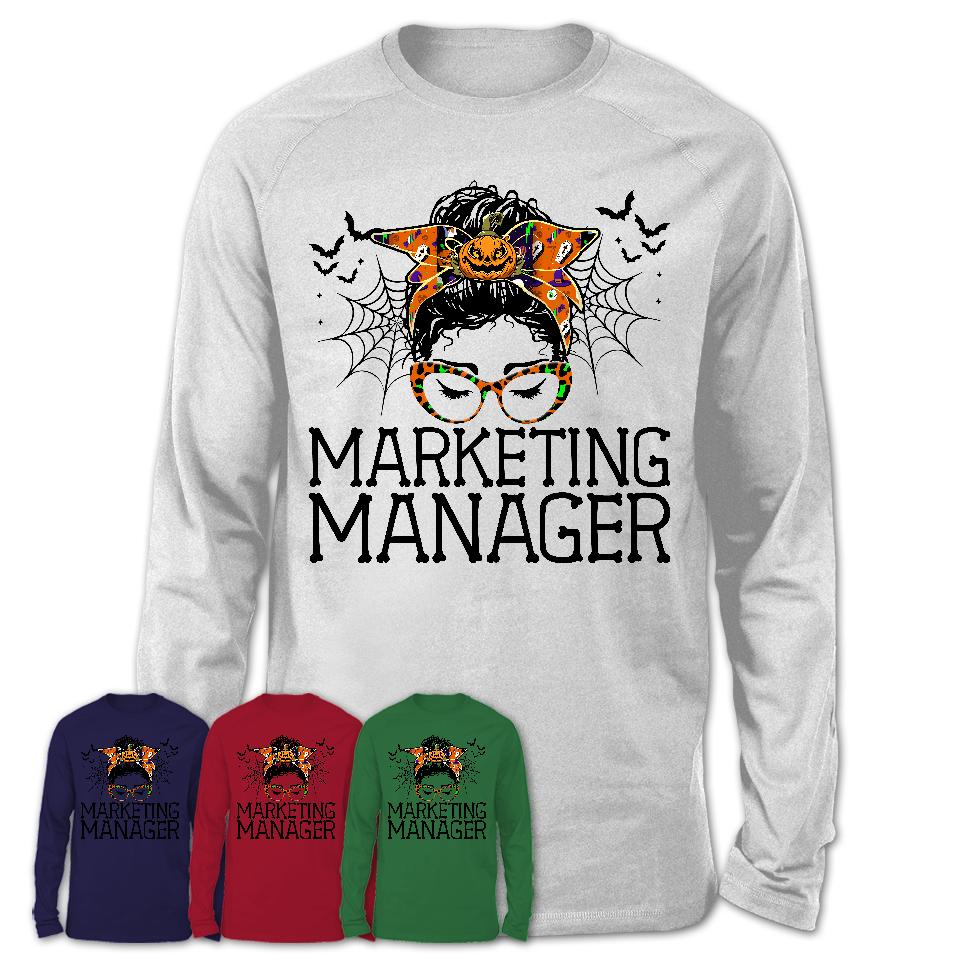 Halloween Marketing manager Shirt, Messy Bun Girl Shirt, Funny Coworker Gift in Halloween, Scary Costume Team Shirt