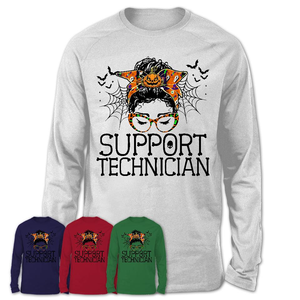 Halloween Support Technician Shirt, Messy Bun Girl Shirt, Funny Coworker Gift in Halloween, Scary Costume Team Shirt