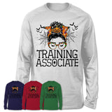 Halloween Training Associate Shirt, Messy Bun Girl Shirt, Funny Coworker Gift in Halloween, Scary Costume Team Shirt