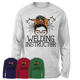 Halloween Welding Instructor Shirt, Messy Bun Girl Shirt, Funny Coworker Gift in Halloween, Scary Costume Team Shirt