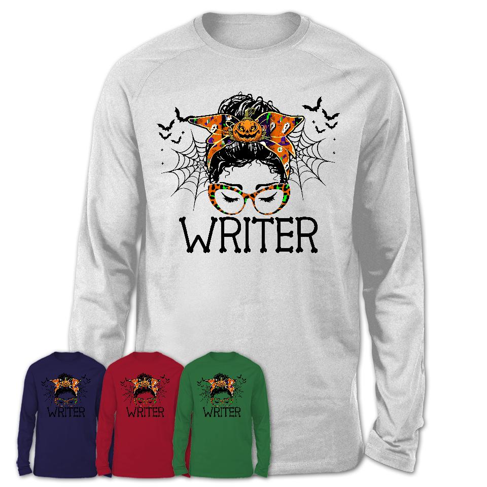 Halloween Writer Shirt, Messy Bun Girl Shirt, Funny Coworker Gift in Halloween, Scary Costume Team Shirt
