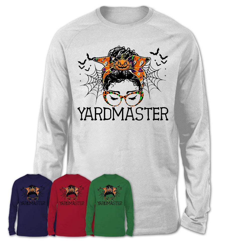 Halloween Yardmaster Shirt, Messy Bun Girl Shirt, Funny Coworker Gift in Halloween, Scary Costume Team Shirt