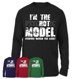 I'm The Psychotic Model Everyone Warned You About Funny Coworker Tshirt