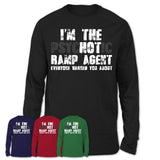 I'm The Psychotic Ramp Agent Everyone Warned You About Funny Coworker Tshirt