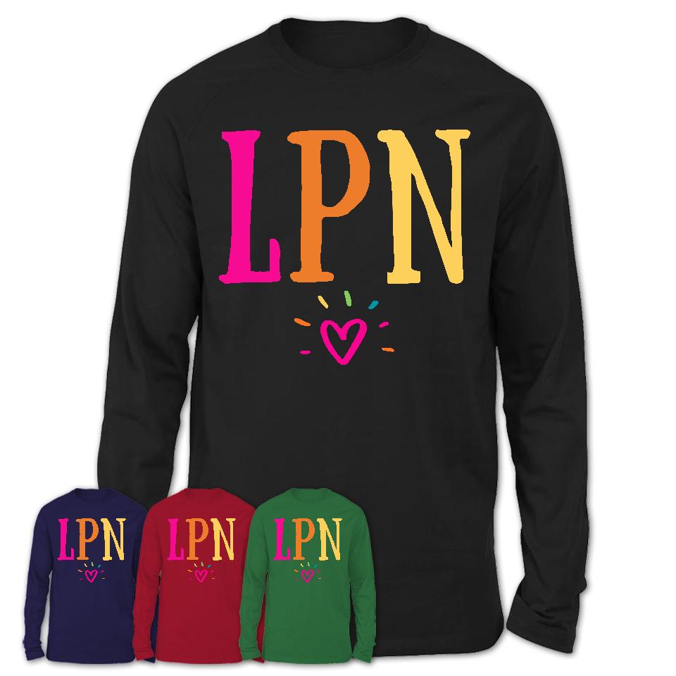 LPN Rainbow Lettering Heart Shirt, Employee Appreciation Gifts