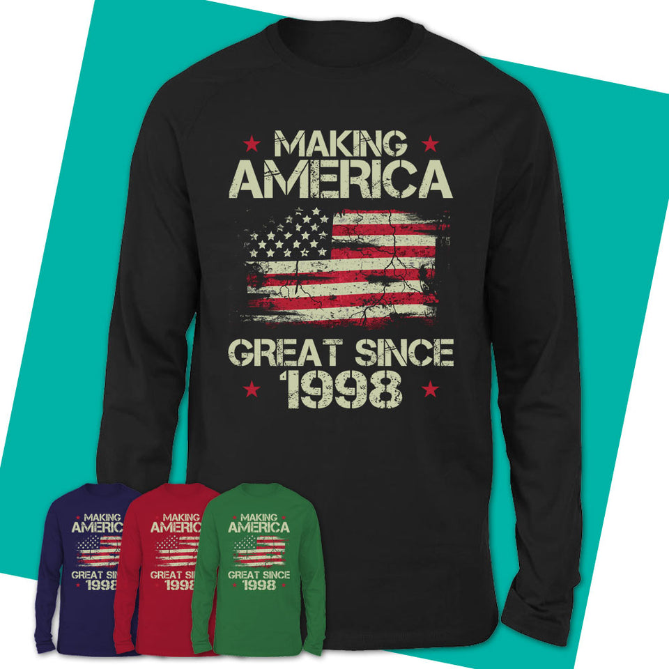 Long-Sleeve-T-Shirt-Making-America-Great-Since-1998-Shirt-Vintage-1998-Shirt-Made-In-1998-T-Shirt-1998-Birthday-Gifts-Vintage-1998-Gift-15.jpg