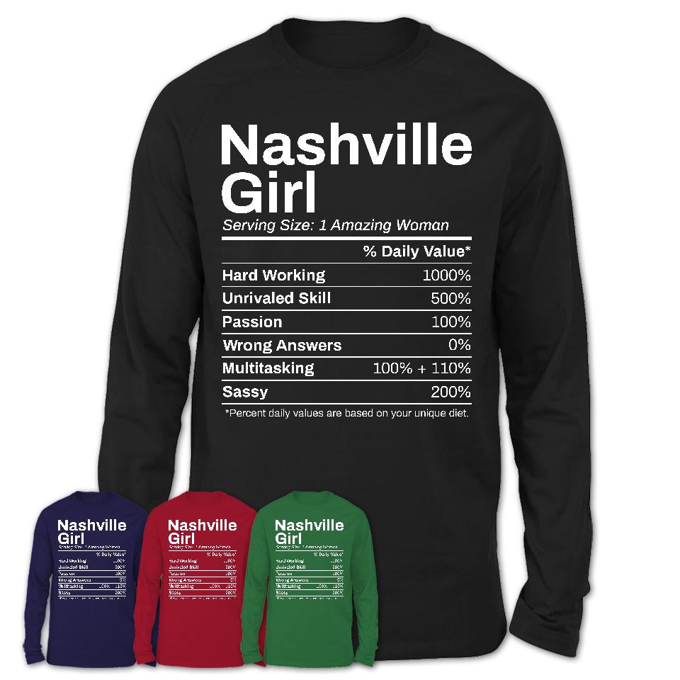 Nashville Girl Tennessee Nutrition Facts Proud Vintage Sport Born Living City Home Roots USA Gift Women T-Shirt