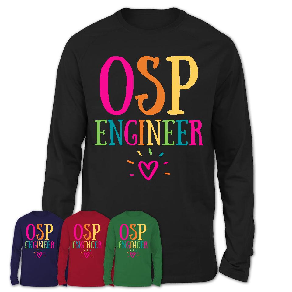 Osp Engineer Rainbow Lettering Heart Shirt, Employee Appreciation Gifts
