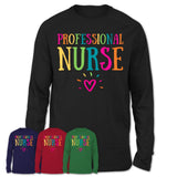 Professional Nurse Rainbow Lettering Heart Shirt, Employee Appreciation Gifts