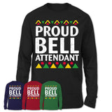 Proud Bell Attendant Africa Pride Black History Month T-Shirt