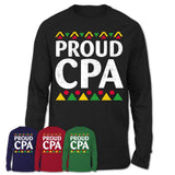 Proud CPA Africa Pride Black History Month T-Shirt