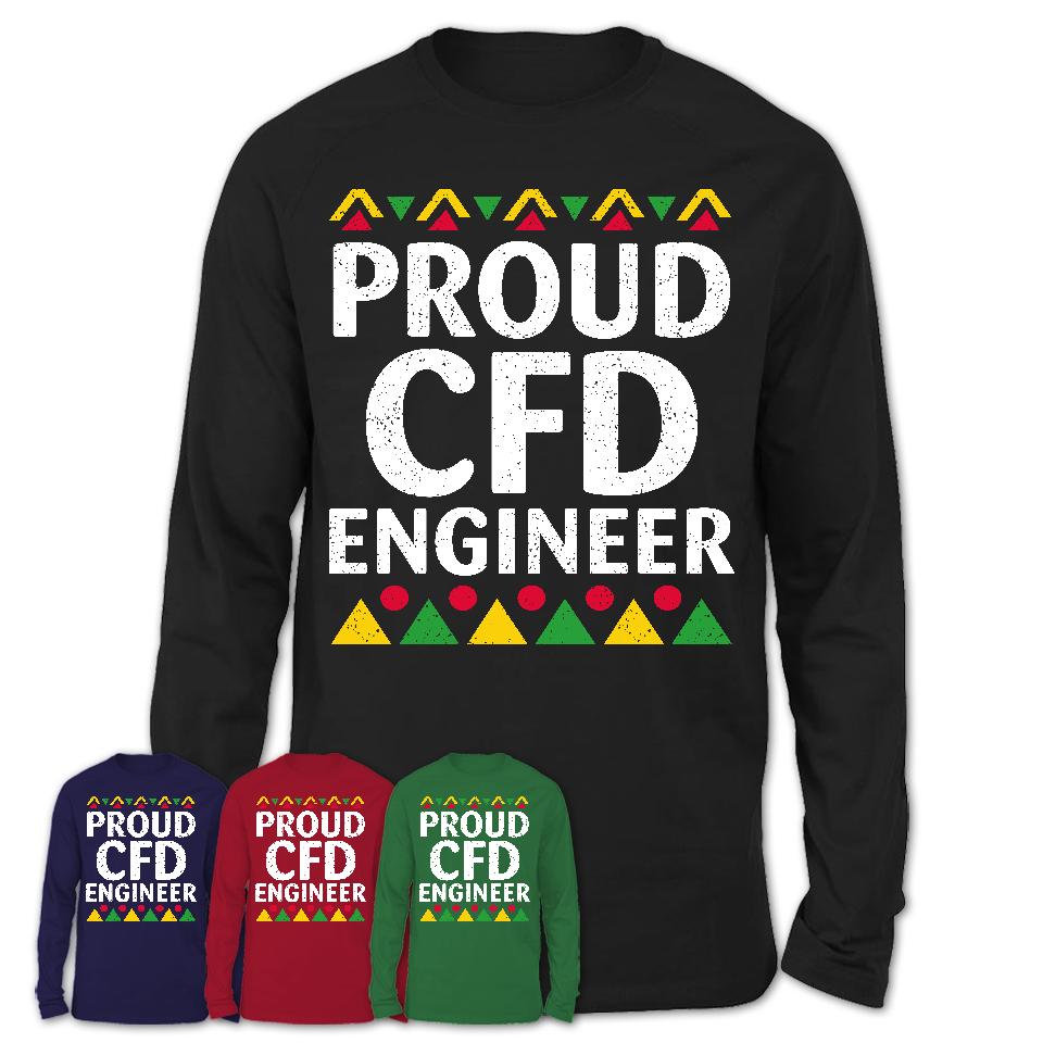 Proud Cfd Engineer Africa Pride Black History Month T-Shirt
