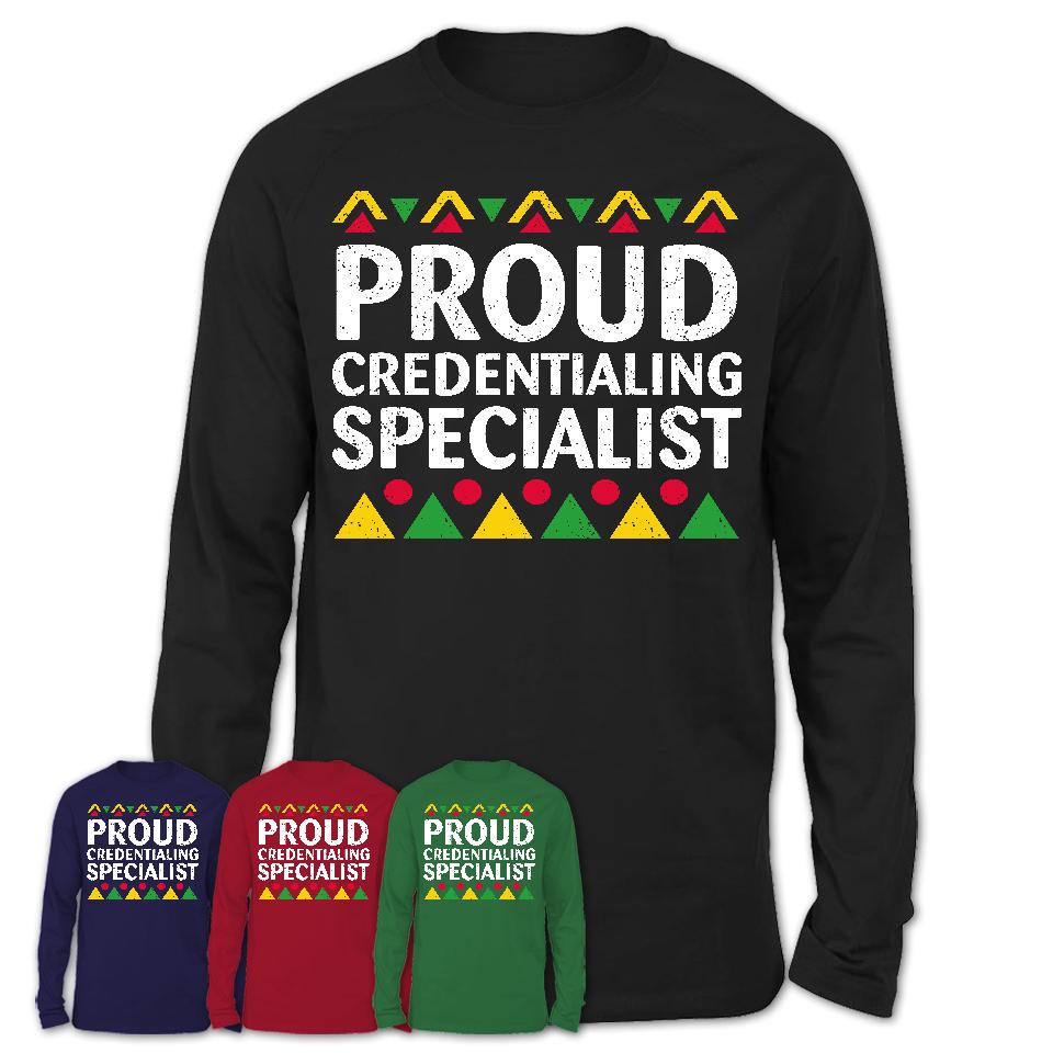 Proud Credentialing Specialist Africa Pride Black History Month T-Shirt