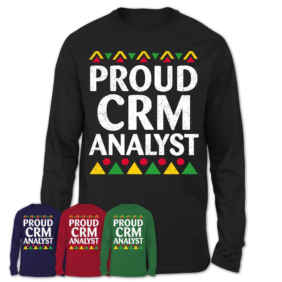 Proud Crm Analyst Africa Pride Black History Month T-Shirt