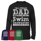 Proud Dad of A Freaking Awesome Daughter Swim Instructor Shirt, Father Day Gift from Daughter, Funny Shirt For Dad