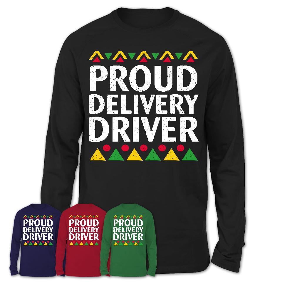 Proud Delivery Driver Africa Pride Black History Month T-Shirt