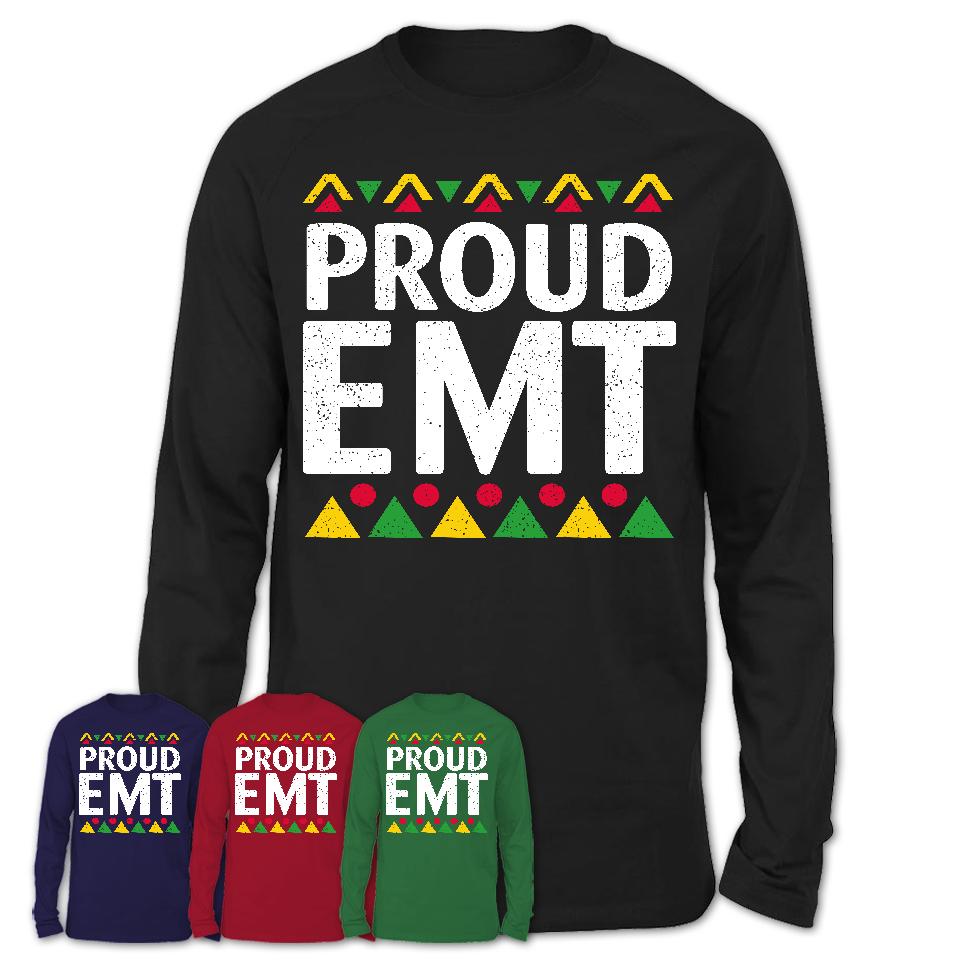 Proud EMT Africa Pride Black History Month T-Shirt