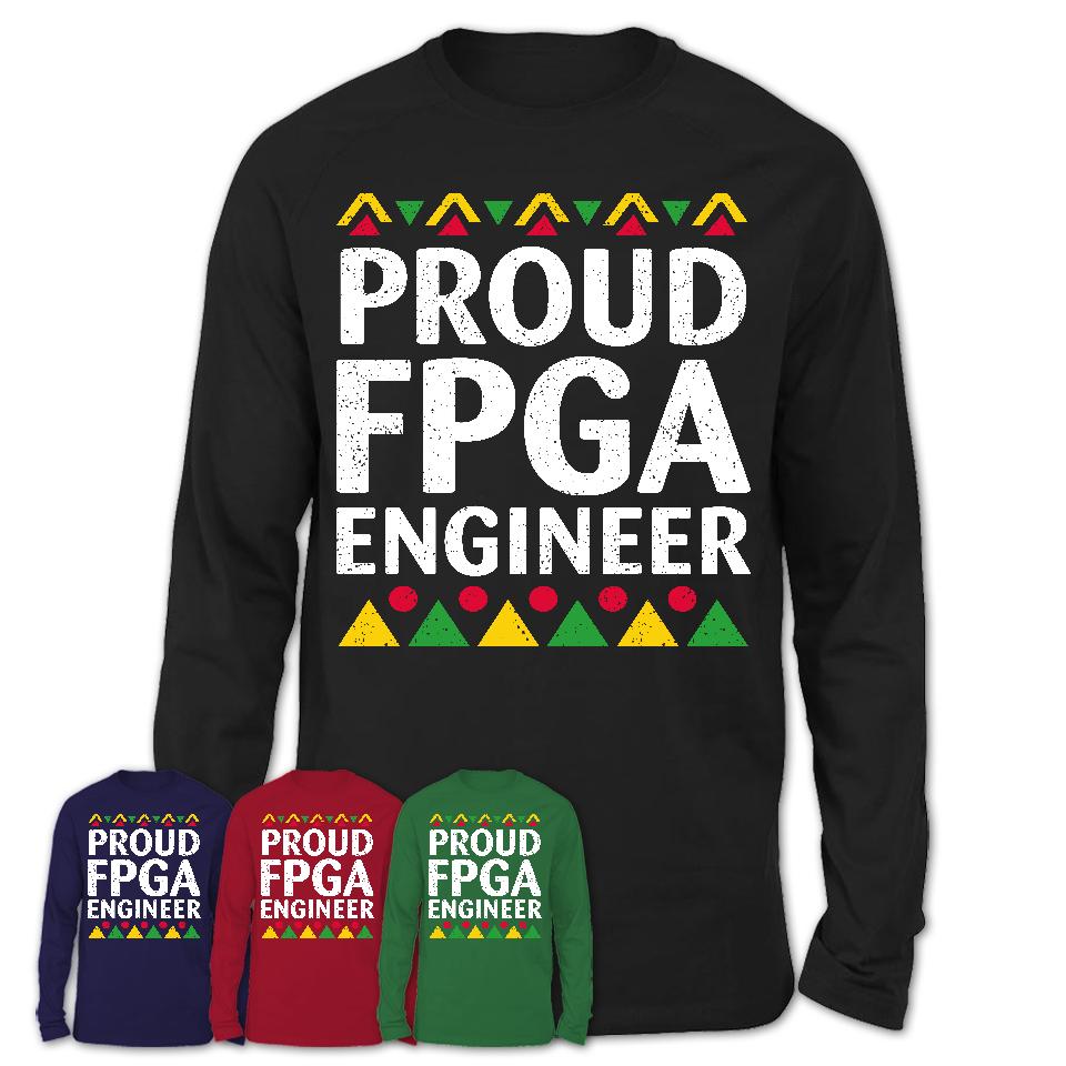 Proud Fpga Engineer Africa Pride Black History Month T-Shirt