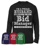 Proud Husband of A Freaking Awesome Bid Manager Wife Shirt, Husband Valentine Gift, Anniversary Couple Shirt