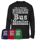 Proud Husband of A Freaking Awesome Bus Monitor Wife Shirt, Husband Valentine Gift, Anniversary Couple Shirt