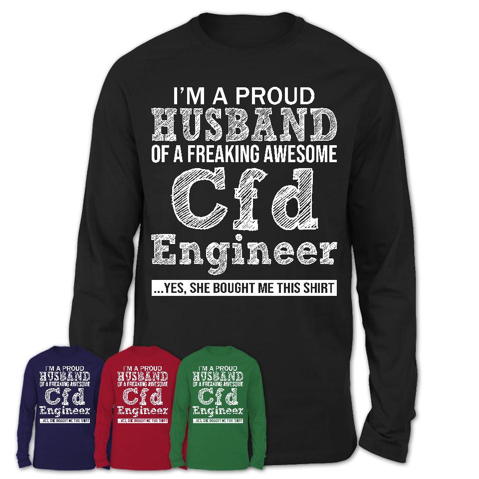 Proud Husband of A Freaking Awesome Cfd Engineer Wife Shirt, Husband Valentine Gift, Anniversary Couple Shirt