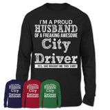 Proud Husband of A Freaking Awesome City Driver Wife Shirt, Husband Valentine Gift, Anniversary Couple Shirt