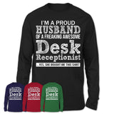 Proud Husband of A Freaking Awesome Desk Receptionist Wife Shirt, Husband Valentine Gift, Anniversary Couple Shirt