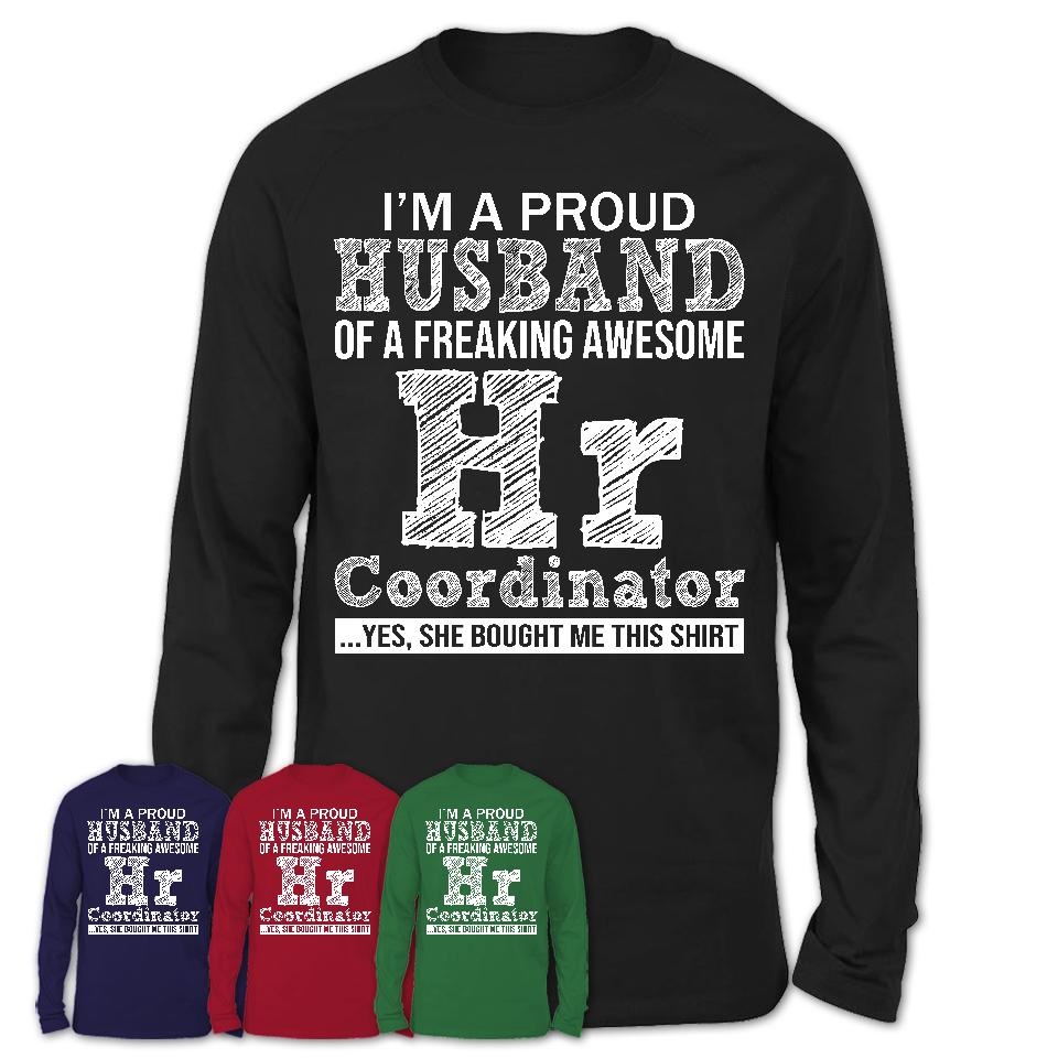 Proud Husband of A Freaking Awesome Hr Coordinator Wife Shirt, Husband Valentine Gift, Anniversary Couple Shirt