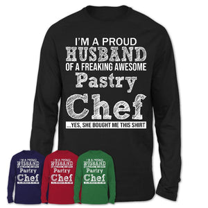 Proud Husband of A Freaking Awesome Pastry Chef Wife Shirt, Husband Valentine Gift, Anniversary Couple Shirt