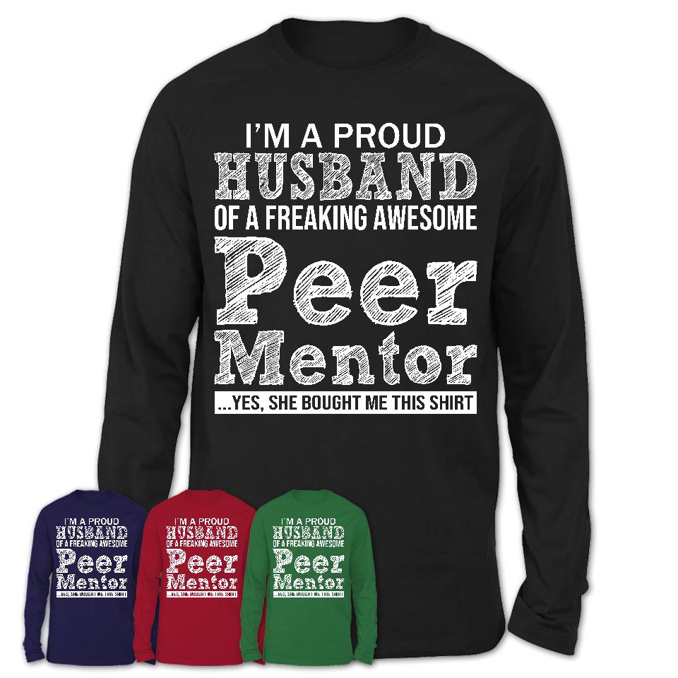 Proud Husband of A Freaking Awesome Peer Mentor Wife Shirt, Husband Valentine Gift, Anniversary Couple Shirt