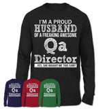 Proud Husband of A Freaking Awesome Qa Director Wife Shirt, Husband Valentine Gift, Anniversary Couple Shirt