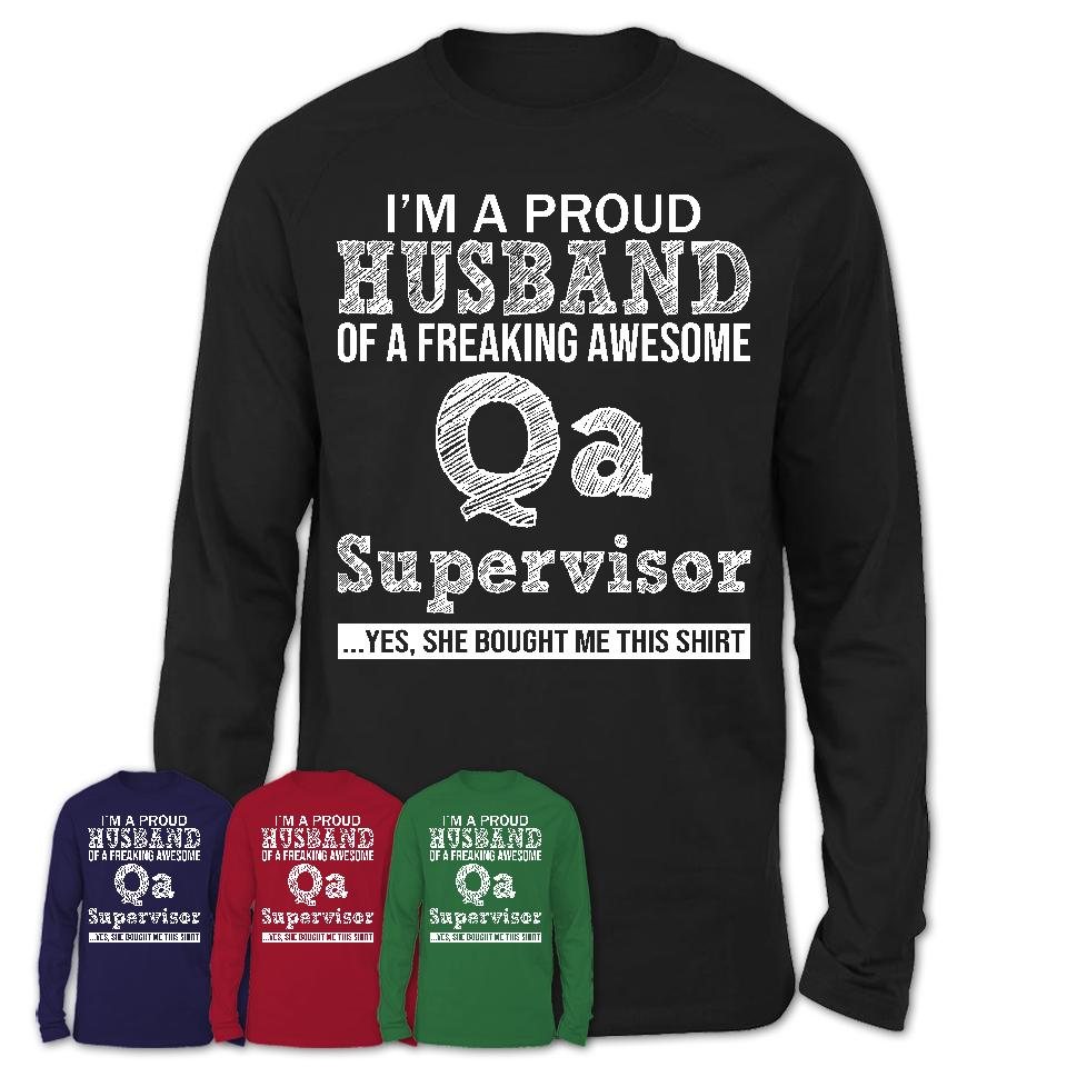 Proud Husband of A Freaking Awesome Qa Supervisor Wife Shirt, Husband Valentine Gift, Anniversary Couple Shirt