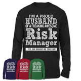 Proud Husband of A Freaking Awesome Risk Manager Wife Shirt, Husband Valentine Gift, Anniversary Couple Shirt