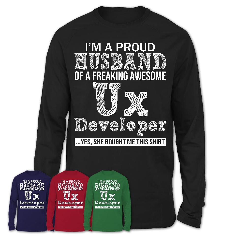 Proud Husband of A Freaking Awesome Ux Developer Wife Shirt, Husband Valentine Gift, Anniversary Couple Shirt