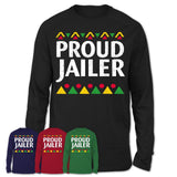 Proud Jailer Africa Pride Black History Month T-Shirt