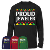 Proud Jeweler Africa Pride Black History Month T-Shirt