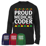Proud Medical Coder Africa Pride Black History Month T-Shirt