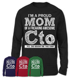 Proud Mom of A Freaking Awesome Daughter Cto Shirt, Mother Day Gift from Daughter, Funny Shirt For Mom