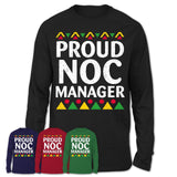 Proud Noc Manager Africa Pride Black History Month T-Shirt