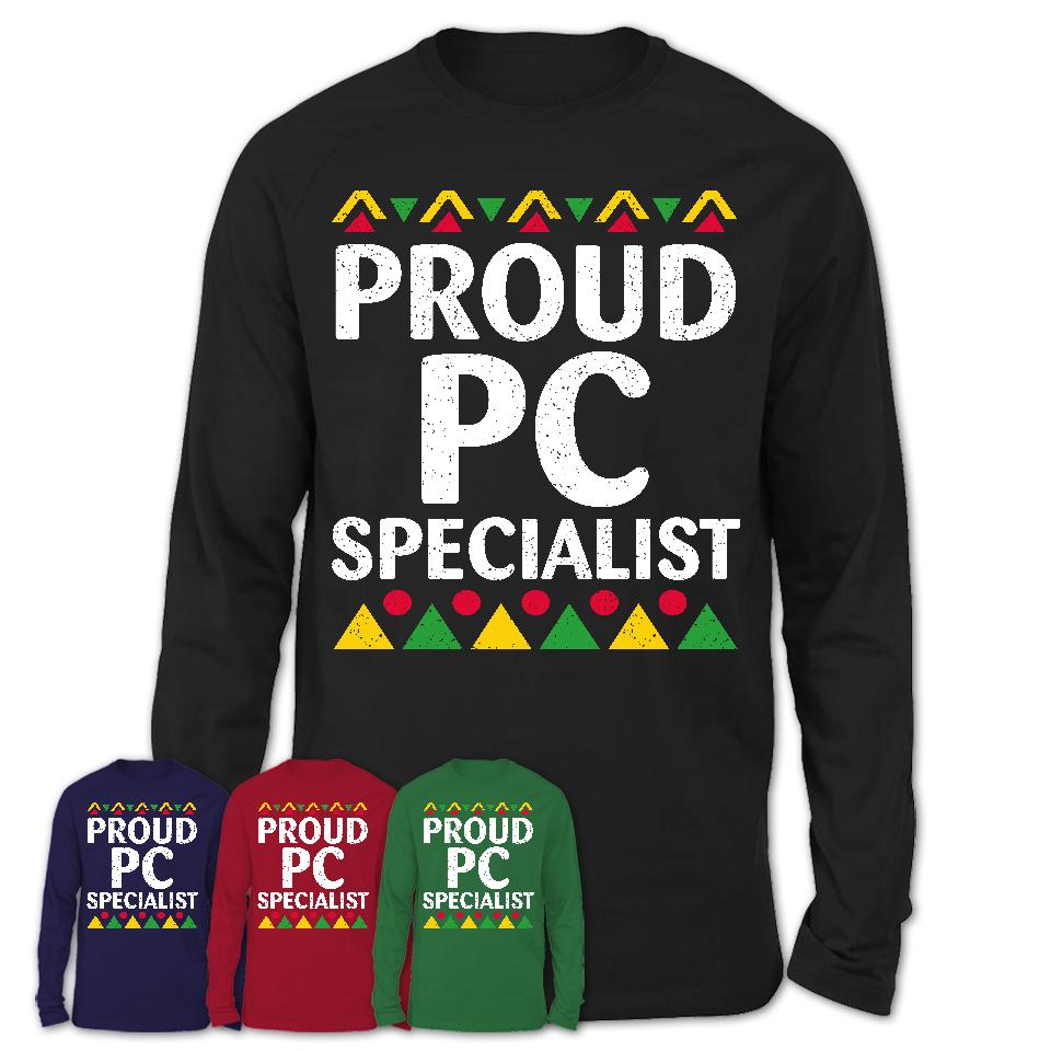 Proud Pc Specialist Africa Pride Black History Month T-Shirt