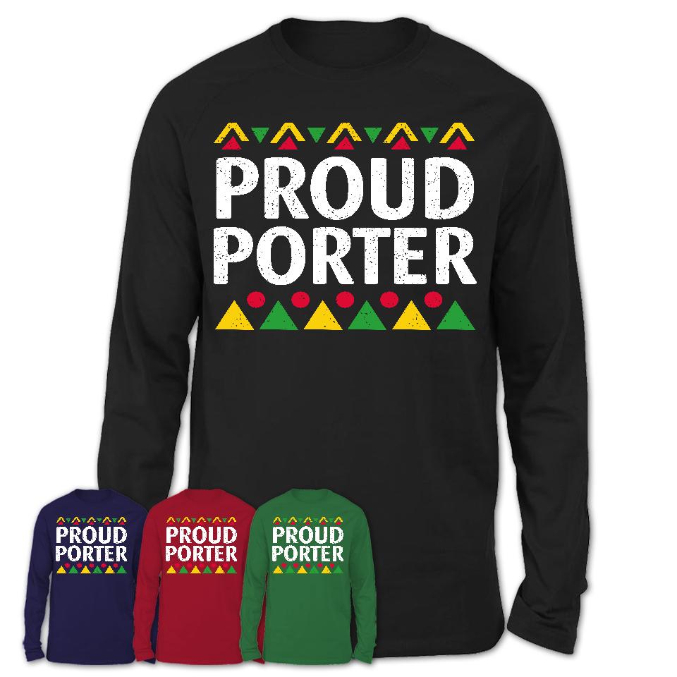Proud Porter Africa Pride Black History Month T-Shirt