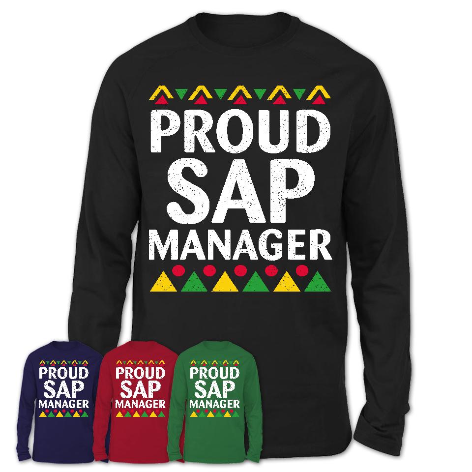 Proud Sap Manager Africa Pride Black History Month T-Shirt