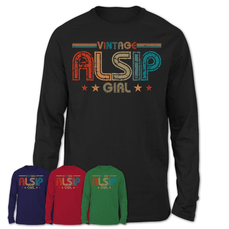 Proud Vintage Alsip Girl Shirt Illinois Pride Gift Birthday Shirt for Her
