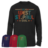 Proud Vintage West St. Paul Girl Shirt Minnesota Pride Gift Birthday Shirt for Her