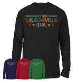 Proud Vintage Wilsonville Girl Shirt Oregon Pride Gift Birthday Shirt for Her