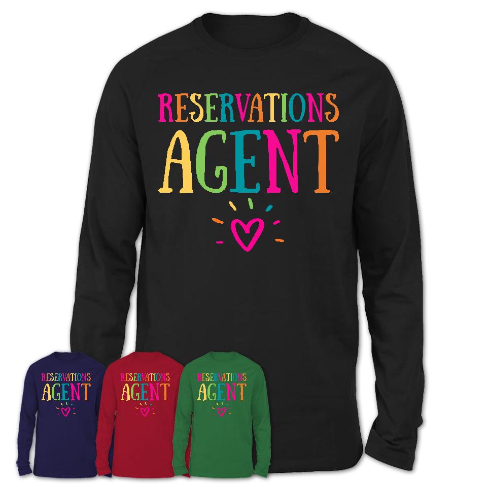 Reservations Agent Rainbow Lettering Heart Shirt, Employee Appreciation Gifts